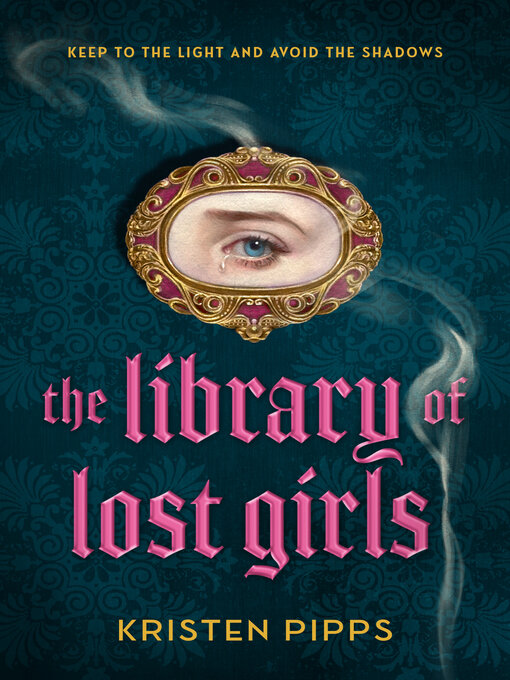 Title details for The Library of Lost Girls by Kristen Pipps - Wait list